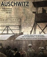 Смотреть Онлайн Освенцим / Auschwitz [2011]